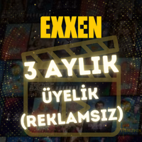 EXXEN 3 Aylık Üyelik (Reklamsız)